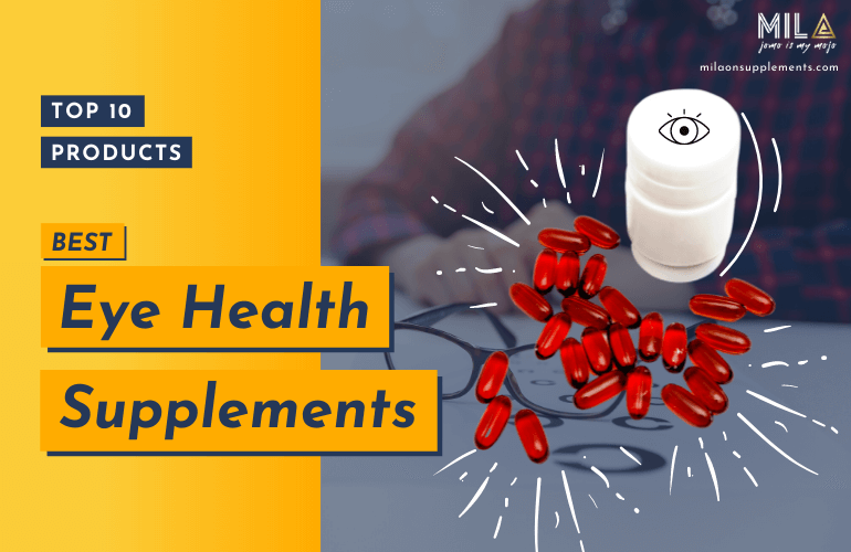 Best Eye Health Supplements