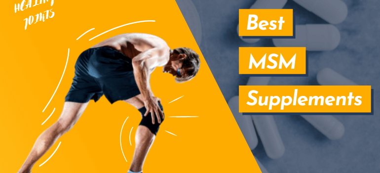 Best MSM Supplements
