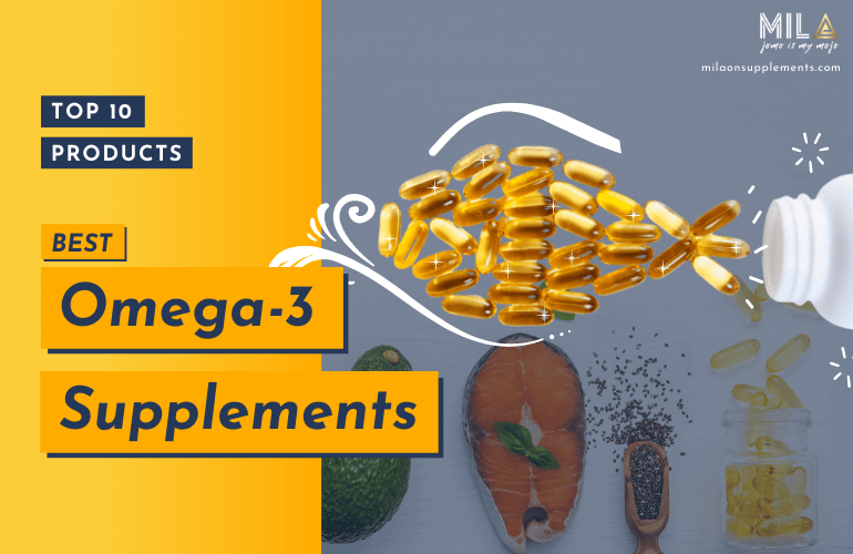 Best Omega-3 Supplements