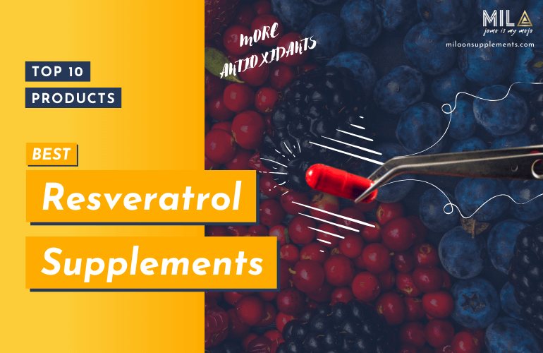 Best Resveratrol Supplements