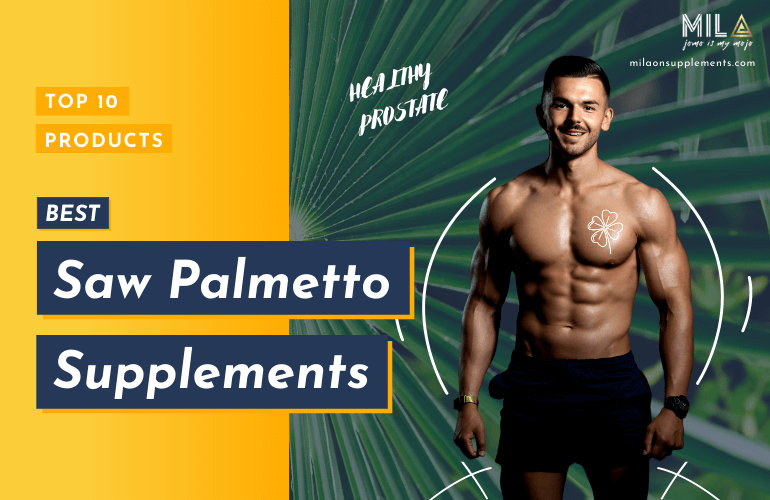 Best Saw Palmetto Supplements