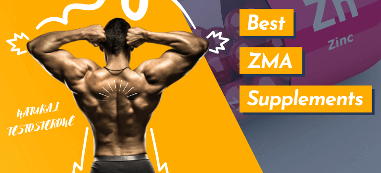 Best ZMA Supplements
