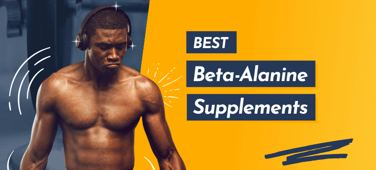 Best Beta Alanine Supplements