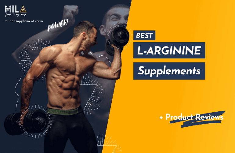 Best L-Arginine Supplements